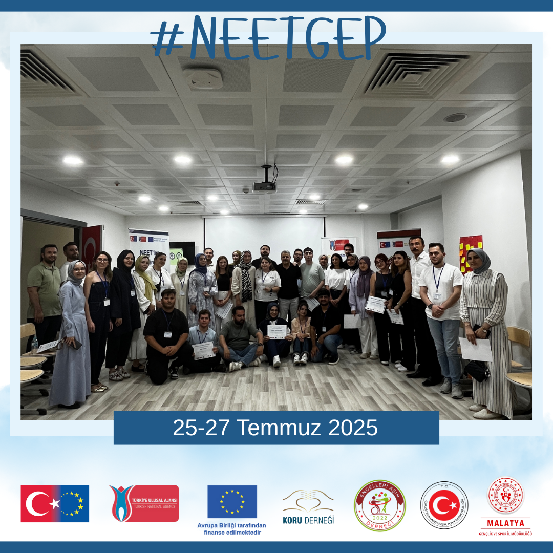 NEET'ler İçin Geleceğe Köprü Projesi: İstanbul Çalıştayı